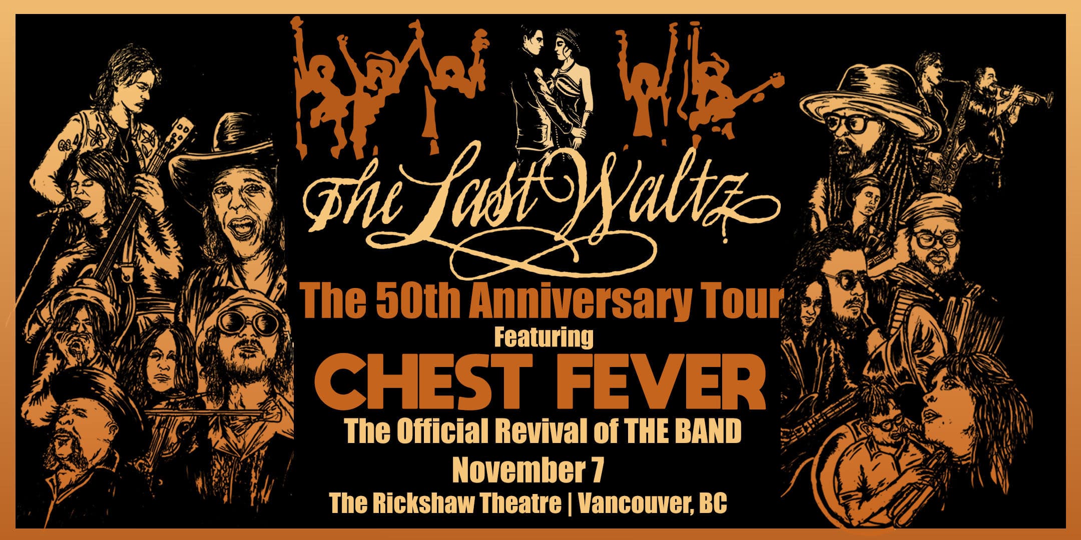 Chest Fever: 50th Anniversary of The Last Waltz - A Live Tribute To The Band's Farewell Concert